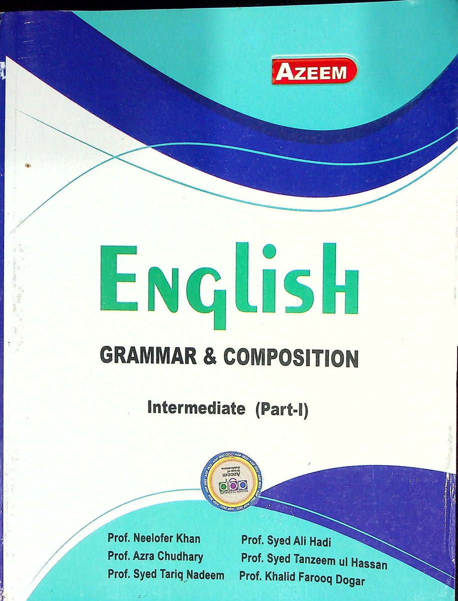 English Grammar & Composition Intermidiate Part 1 – Iftikhar Book Depot